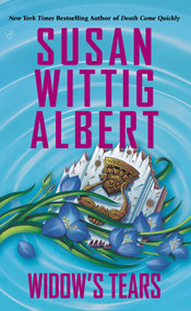 Widow's Tears by Susan Wittig Albert, 9780425254646