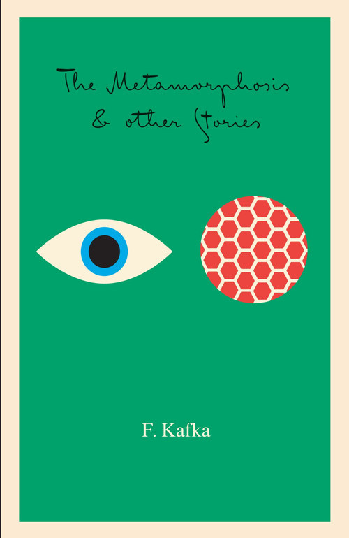 The Metamorphosis (And Other Stories) by Franz Kafka, 9780805210576