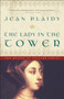 The Lady in the Tower (A Novel) by Jean Plaidy, 9781400047857