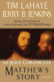 Matthew's Story by Tim LaHaye, Jerry B. Jenkins, 9780425238684