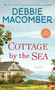 Cottage by the Sea (A Novel) - 9780399181276 by Debbie Macomber, 9780399181276