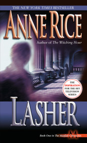 Lasher by Anne Rice, 9780345397812