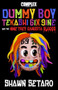 Complex Presents Dummy Boy (Tekashi 6ix9ine and The Nine Trey Gangsta Bloods) by Shawn Setaro, 9781954220027