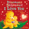 Dinosaur, Dinosaur, I Love You (and other rhymes) by Danielle McLean, Sanja Rescek, 9781664350274