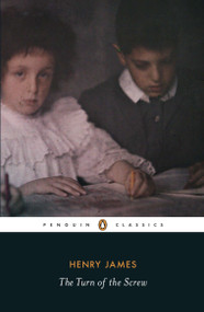 The Turn of the Screw - 9780141441351 by Henry James, David Bromwich, David Bromwich, David Bromwich, 9780141441351