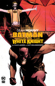 Batman: Curse of the White Knight - 9781779512581 by Sean Murphy, Sean Murphy, Klaus Janson, 9781779512581