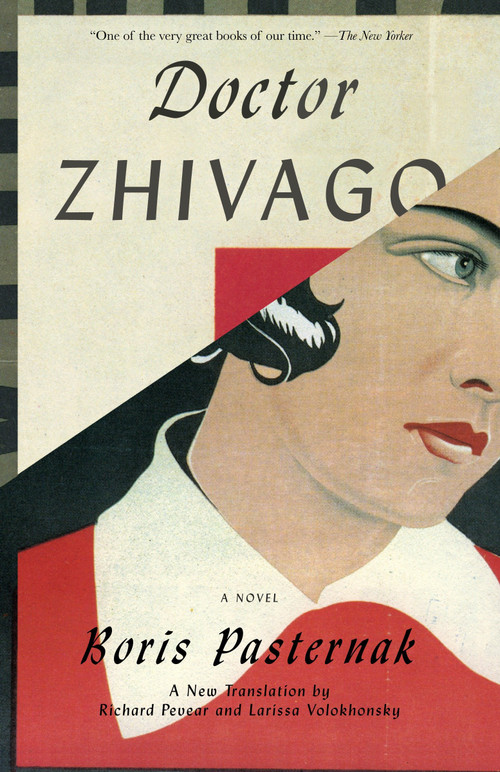 Doctor Zhivago - 9780307390950 by Boris Pasternak, Richard Pevear, Larissa Volokhonsky, 9780307390950