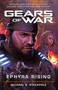 Gears of War: Ephyra Rising by Michael A. Stackpole, 9781789095807