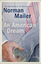 An American Dream (A Novel) by Norman Mailer, 9780812986136