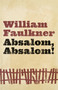 Absalom, Absalom! by William Faulkner, 9780679732181