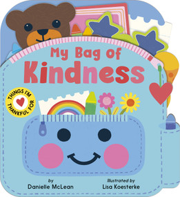 My Bag of Kindness by Danielle McLean, Lisa Koesterke, 9781664350236