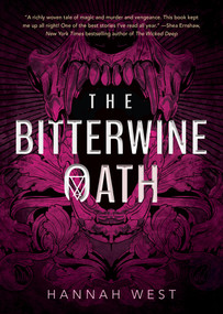 The Bitterwine Oath - 9780823450008 by Hannah West, 9780823450008