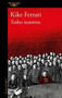 Todos nosotros by Kike Ferrari, 9788420456508