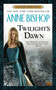 Twilight's Dawn by Anne Bishop, 9780451464057