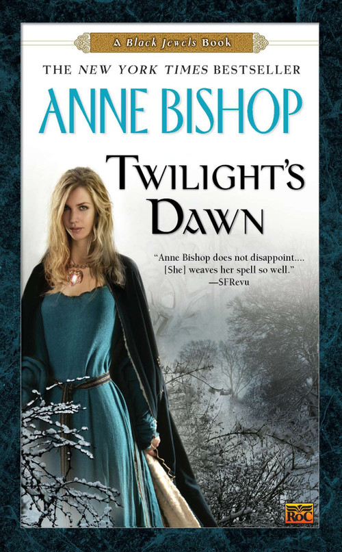 Twilight's Dawn by Anne Bishop, 9780451464057