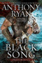 The Black Song by Anthony Ryan, 9780451492555