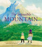 The Impossible Mountain by David Soman, 9780316427746