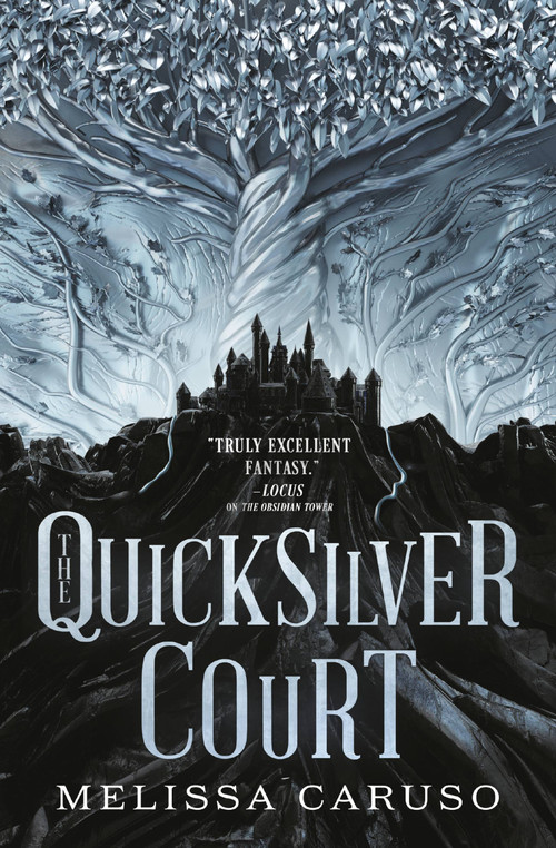 The Quicksilver Court by Melissa Caruso, 9780316454353