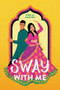 Sway with Me by Syed M. Masood, 9780316492416