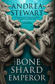 The Bone Shard Emperor by Andrea Stewart, 9780316541503