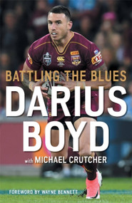 Battling the Blues by Darius Boyd, 9780733645723
