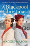 A Blackpool Christmas by Maggie Mason, 9780751577181
