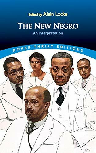 The New Negro (An Interpretation) by Alain Locke, 9780486845616