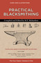 Practical Blacksmithing (The Four Classic Volumes in One) by M. T. Richardson, 9780785835394