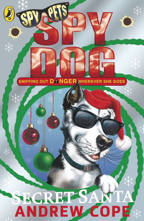 Spy Dog: Secret Santa by Andrew Cope, 9780141329970
