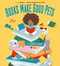 Books Make Good Pets by John Agard, Momoko Abe, 9781408359884