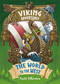 Viking Adventures: The World to the West by Andy Elkerton, 9781445158396