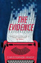 The Evidence by Christopher Priest, 9781473231382
