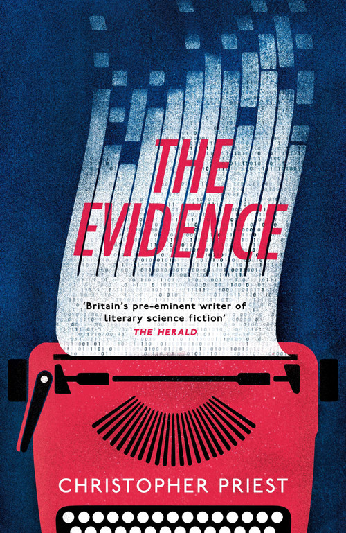 The Evidence by Christopher Priest, 9781473231382
