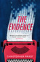 The Evidence by Christopher Priest, 9781473231382