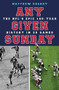 Any Given Sunday (The NFL's Epic 100-Year History in 20 Games) - 9781474613668 by Matthew Sherry, 9781474613668