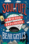 Soul Fuel for Young Explorers by Bear Grylls, 9781529347746