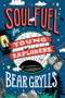 Soul Fuel for Young Explorers by Bear Grylls, 9781529347746