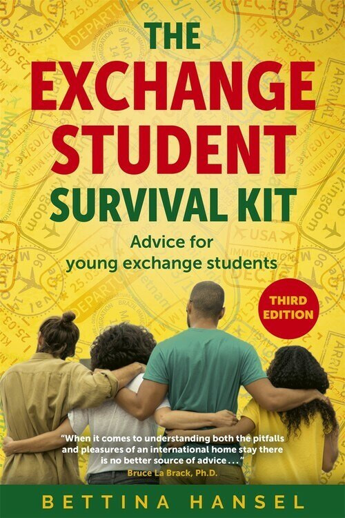 The Exchange Student Survival Kit, 3rd Edition by Bettina Hansel, 9781529363265