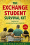 The Exchange Student Survival Kit, 3rd Edition by Bettina Hansel, 9781529363265