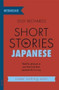 Short Stories in Japanese for Intermediate Learners (Read for pleasure at your level, expand your vocabulary and learn Japanese the fun way!) by Olly Richards, 9781529377163