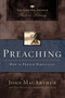 Preaching (How to Preach Biblically) by John F. MacArthur, Master's Seminary Faculty, 9780310132493