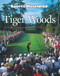 Sports Illustrated Tiger Woods (Celebrating 25 Years on the PGA Tour) by Sports Illustrated, 9781629379463