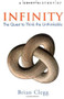 A Brief History of Infinity (The Quest to Think the Unthinkable) by Brian Clegg, 9781841196503