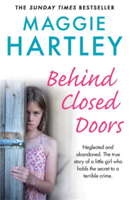 Behind Closed Doors - 9781841884806 by Maggie Hartley, 9781841884806
