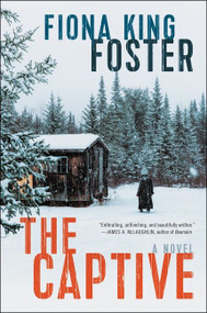 The Captive (A Novel) - 9780062990983 by Fiona King Foster, 9780062990983