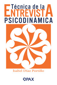 Técnica de la entrevista psicodinámica (Spanish Edition) - 9786077131953 by Isabel az Portillo, 9786077131953