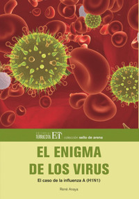 El enigma de los virus (Spanish Edition) by Rene Anaya, 9786077616993