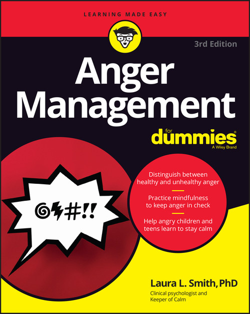 Anger Management For Dummies - 9781119828273 by Laura L. Smith, 9781119828273