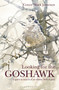 Looking for the Goshawk by Conor Mark Jameson, 9781472969170