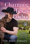 Charming Texas Cowboy by Teri Anne Stanley, 9781492658054